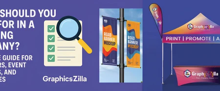 What Should You Look for in a Printing Company? Complete Guide for Marketers, Event Planners, and Businesses