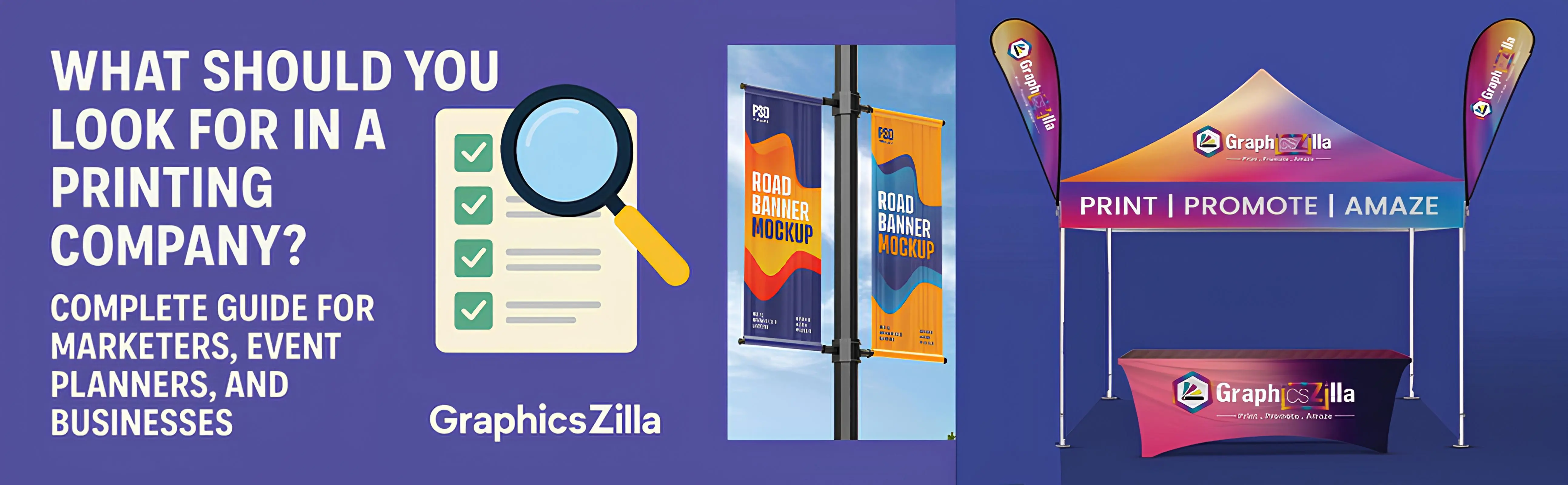 What Should You Look for in a Printing Company? Complete Guide for Marketers, Event Planners, and Businesses